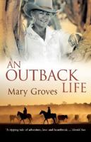 Outback Life 0987413600 Book Cover