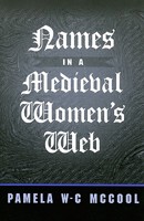 Names in a Medieval Women's Web 0533150019 Book Cover