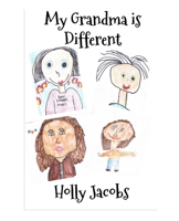 My Grandma is Different 1948311178 Book Cover