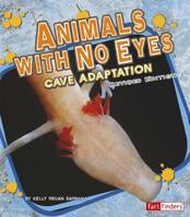 Animals with No Eyes 1429612622 Book Cover