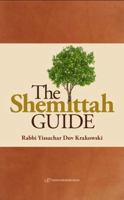 The Shemittah Guide 965229800X Book Cover