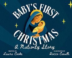 Baby's First Christmas: A Nativity Story B0G2PYNRVP Book Cover