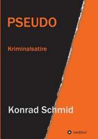 Pseudo 3734500486 Book Cover