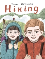 Hiking: Tanya Kornienko B0CLB18JM9 Book Cover