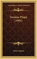 Tuomas Piispa (1901) 114750783X Book Cover