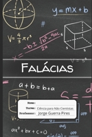 Falácias: Aprenda a identificar e rebater argumentações problemáticas, mas comumente usadas (Inteligência Artificial, Democracia, e Pensamento Crítico) (Portuguese Edition) B0F8V98TRF Book Cover