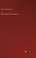 Streifz�ge durch Celebes 3566070041 Book Cover