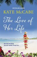 The Love of Her Life 1473609720 Book Cover
