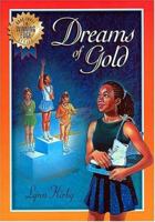 The Winning Edge Series: Dreams Of Gold 0849958377 Book Cover