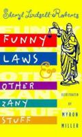 Funny Laws & Other Zany Stuff 0806920564 Book Cover
