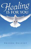 Healing Is for You 1973664127 Book Cover