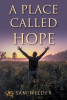 A Place Called Hope 1098068408 Book Cover