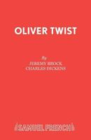 Charles Dickens's Oliver Twist (Acting Edition) 0902924001 Book Cover
