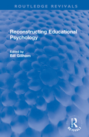 Reconstructing Educational Psychology 1032247126 Book Cover