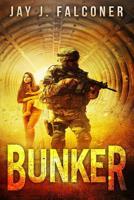 Bunker: Extended Edition 1986069249 Book Cover