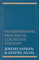 Interpersonal Process in Cognitive Therapy 0465034004 Book Cover