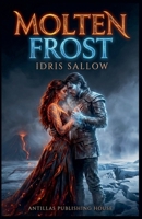 Molten Frost B0GPGS4FV3 Book Cover