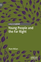 Young People and the Far Right 9811618100 Book Cover