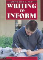Writing to Inform 1448846811 Book Cover