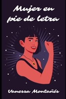 Mujer en pie de letra B0C7J84T5Y Book Cover