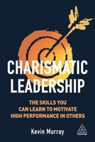 We say that someone has charisma when they can attract, inspire and influence people through their personal qualities. We think that this is a special power some fortunate individuals have that makes  1789660971 Book Cover