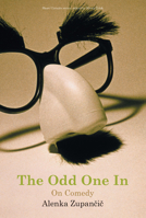 The Odd One In: On Comedy 0262740311 Book Cover