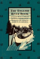 The English river book: A North West Company journal and account book of 1786 0773507140 Book Cover