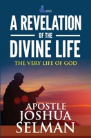 A Revelation Of The Divine Life: The Very Life Of God: Hosting God B09HLR1HNV Book Cover