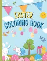 Easter Coloring Book for All Ages Kids | Simply and Large Coloring Pages |: Fun Interactive | Spring Bunny Easter Eggs, Easter Baskets | Ideal Gift For Kindergartner and Preschool Children B0CWLRYFN8 Book Cover