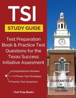 Tsi Study Guide: Test Preparation Book & Practice Test Questions for the Texas Success Initiative Assessment 1628453931 Book Cover