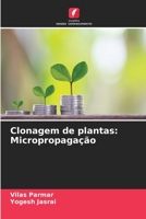Clonagem de plantas: Micropropagação 6205658399 Book Cover