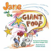 Jane and the Giant Poop 0990877442 Book Cover