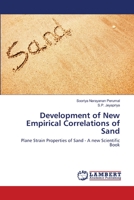 Development of New Empirical Correlations of Sand 3659629413 Book Cover
