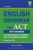 Columbia English Grammar for ACT 1927647029 Book Cover