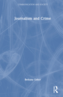 Journalism and Crime 1032022256 Book Cover