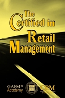 The Certified in Retail Management B0DST8VTSQ Book Cover