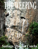 THE WEEPING B08GLSVVXG Book Cover