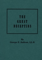 The Great Deception 2925369316 Book Cover