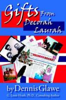 Gifts From Decorah Laurah 1425932932 Book Cover