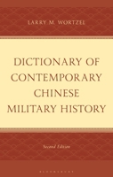 Dictionary of Contemporary Chinese Military History B0H6HBWS52 Book Cover
