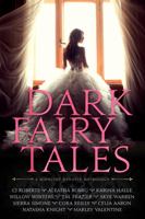Dark Fairy Tales 1953553036 Book Cover