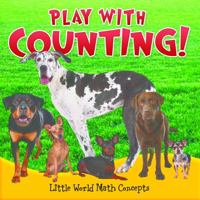 Play With Counting! 1618100734 Book Cover