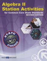 Ccss Station Activities for Algebra II, Revised Edition 0825174295 Book Cover