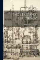 Shoe Factory Efficiency 1021402389 Book Cover