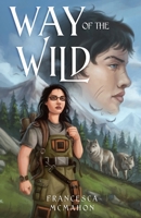 Way of the Wild 173988535X Book Cover