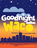 Goodnight Waco 1481317148 Book Cover