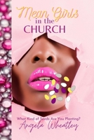 Mean Girls In the Church 1716454042 Book Cover