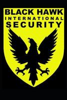 Black Hawk International Security: Sales 2019 1790354056 Book Cover
