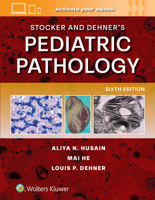 Stocker and Dehner's Pediatric Pathology 1975244079 Book Cover