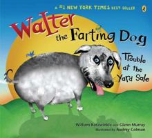 Walter the Farting Dog: Trouble At the Yard Sale 0525472177 Book Cover